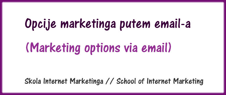 opcije-marketinga-putem-email-a